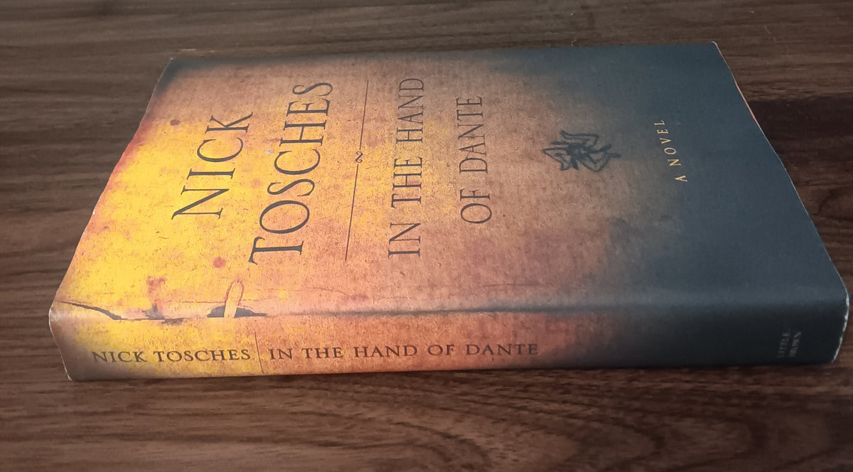 Nick Tosches In the Hand of Dante 1st Edition 1st Printing 2002 Hardcover DJ