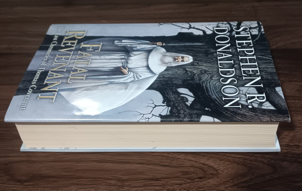 Stephen R Donaldson Fatal Revenant 1st Edition 1st Printing HC DJ 2007