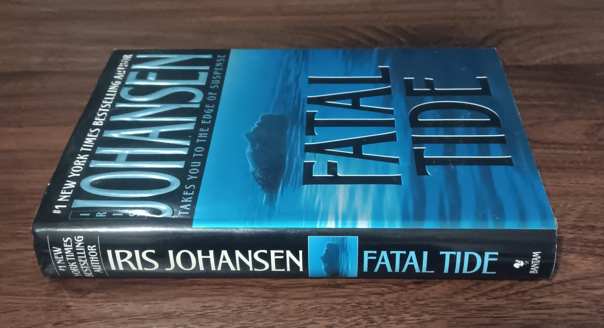 Iris Johansen Fatal Tide 1st Edition 1st Printing Hardcover DJ 2003