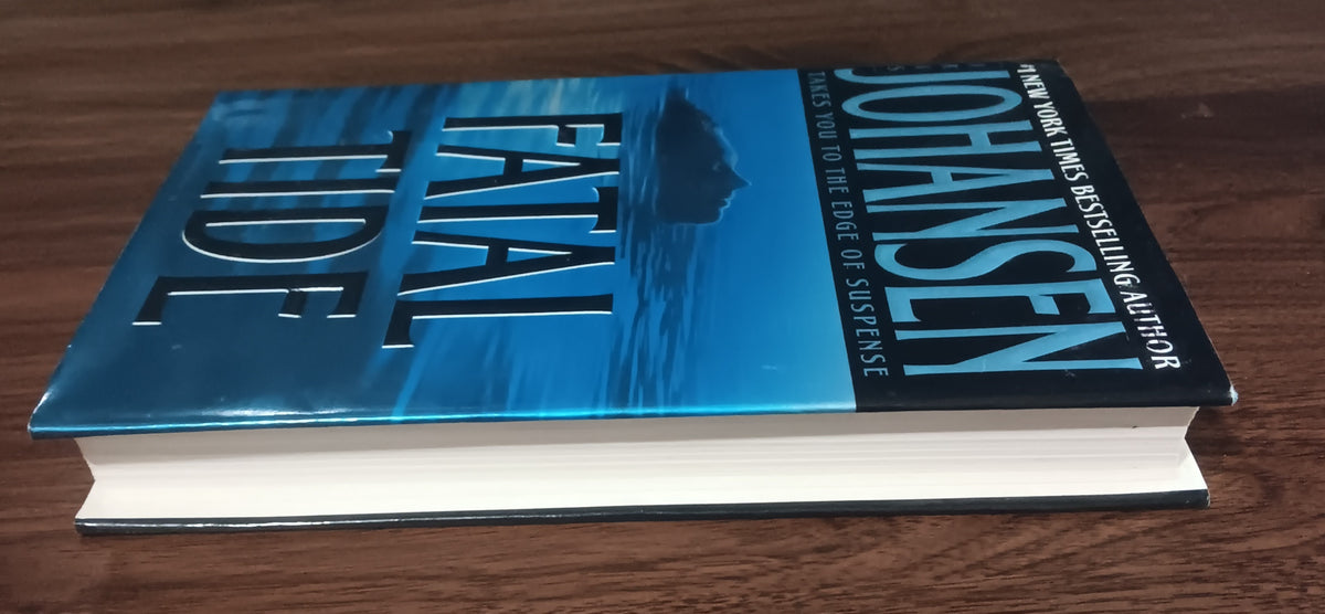 Iris Johansen Fatal Tide 1st Edition 1st Printing Hardcover DJ 2003