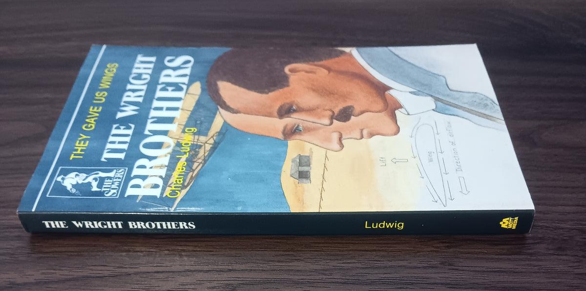 Wright Brothers : They Gave Us Wings by Charles Ludwig (Trade Paperback)