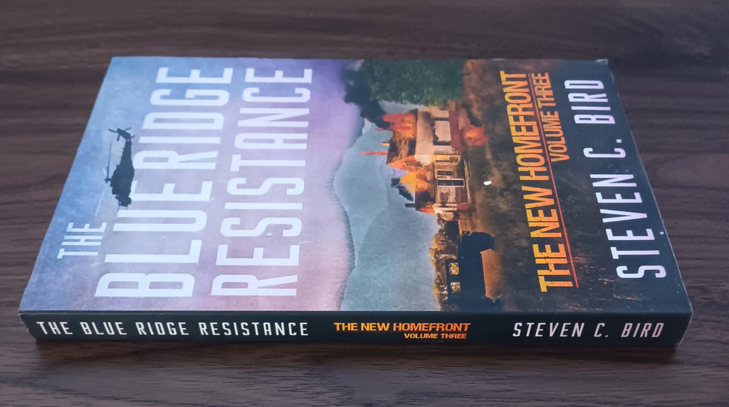 Blue Ridge Resistance Steven C. Bird New Homefront 3 Paperback
