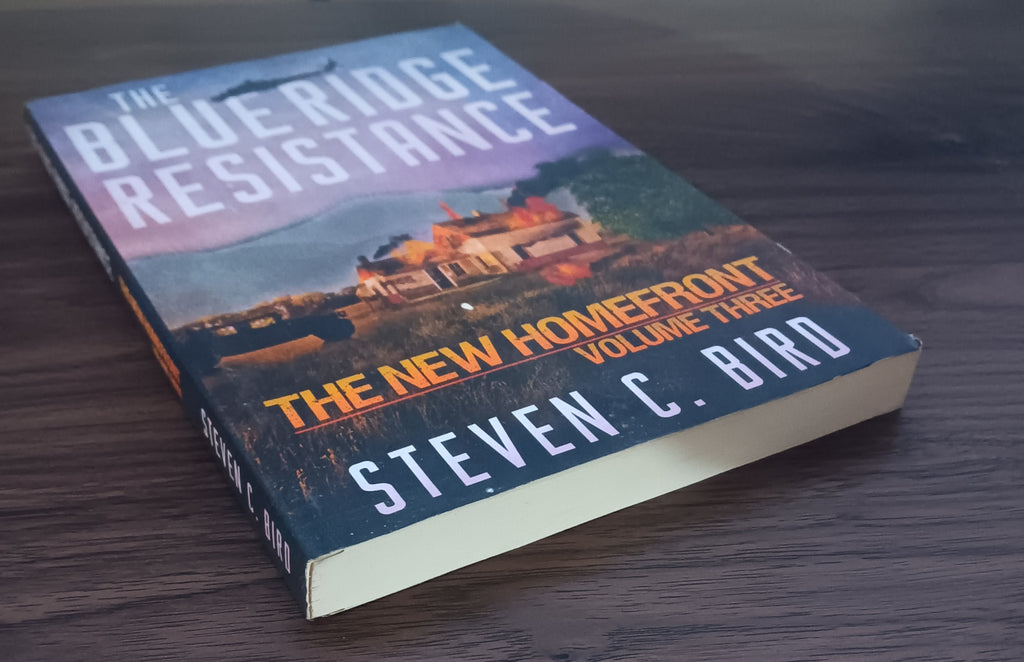 Blue Ridge Resistance Steven C. Bird New Homefront 3 Paperback