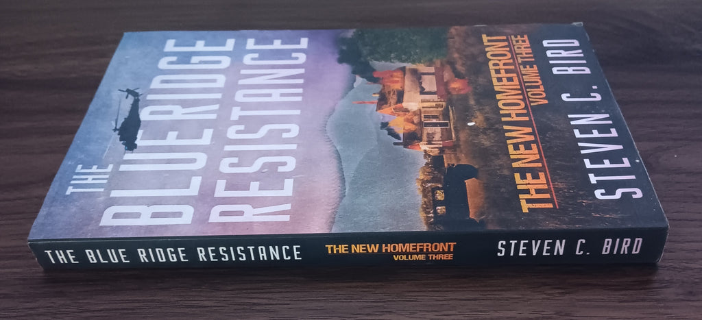 Blue Ridge Resistance Steven C. Bird New Homefront 3 Paperback