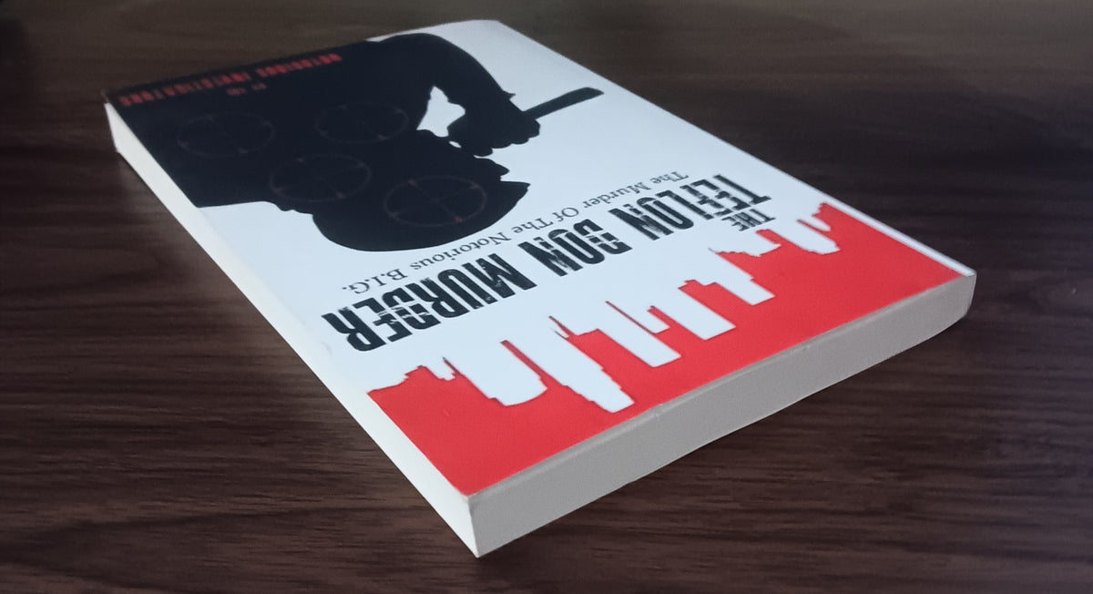 The Teflon Don Murder: The Murder of the Notorious B.I.G.