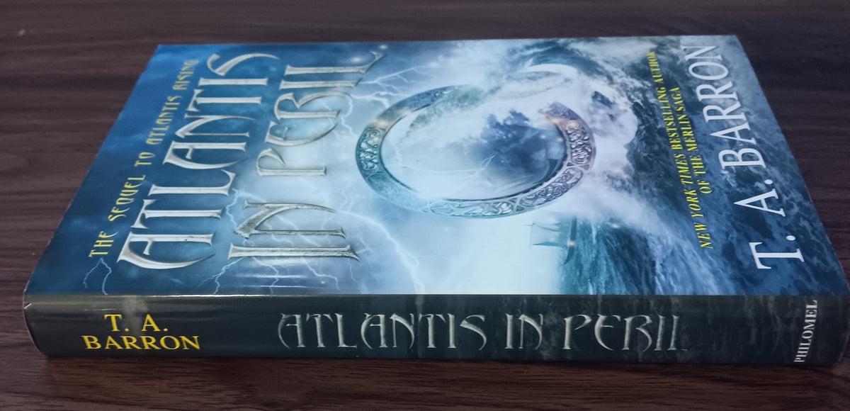 Atlantis in Peril T.A. Barron 2015 HC DJ 1st Edition 1st Printing Book 2