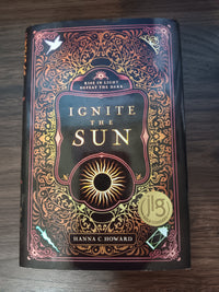 Ignite the Sun Hanna C. Howard Hardcover 2020 First Printing JLG Gold Standard
