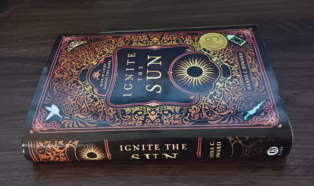 Ignite the Sun Hanna C. Howard Hardcover 2020 First Printing JLG Gold Standard