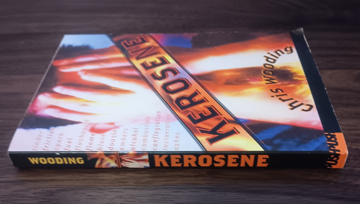Kerosene by Chris Wooding Paperback 2002 Scholastic PUSH Young Adult Fiction