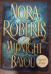 Midnight Bayou Nora Roberts SIGNED First Edition First Printing 2001 Hardcover D