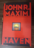 Haven by John R. Maxim — First Edition, First Printing Hardcover (1997)