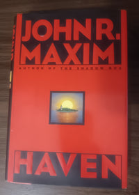 Haven by John R. Maxim — First Edition, First Printing Hardcover (1997)