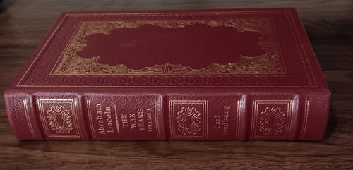 Abraham Lincoln: The War Years, Volume One — Carl Sandburg | Easton Press Leather Collector’s Edition