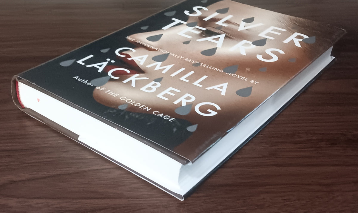 Silver Tears by Camilla Läckberg — Hardcover, First U.S. Edition
