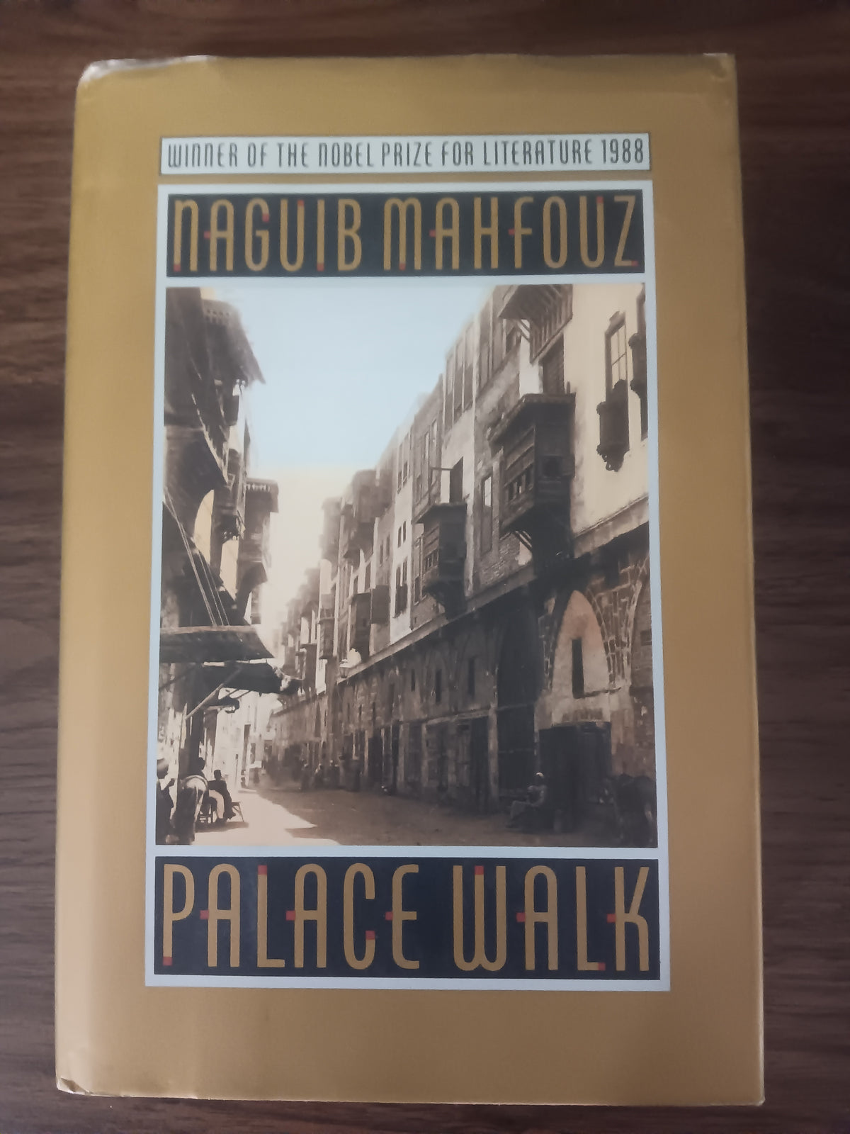 Palace Walk by Naguib Mahfouz — Hardcover, First U.S. Edition