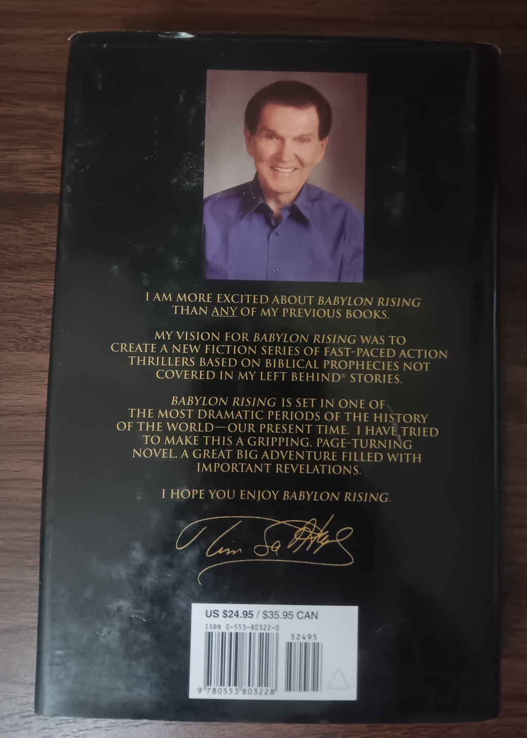 Babylon Rising by Tim LaHaye and Greg Dinallo — Hardcover, First Edition, First Printing