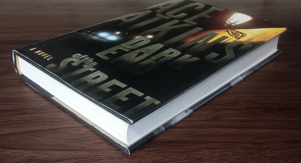 Dark End of the Street by Ace Atkins — Hardcover, First Edition, First Printing