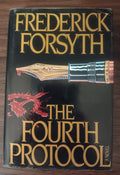 The Fourth Protocol by Frederick Forsyth — Hardcover with Dust Jacket