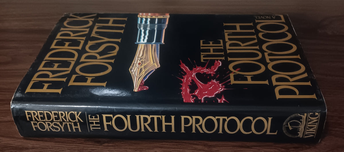 The Fourth Protocol by Frederick Forsyth — Hardcover with Dust Jacket