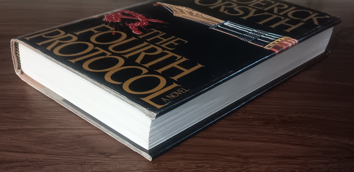 The Fourth Protocol by Frederick Forsyth — Hardcover with Dust Jacket