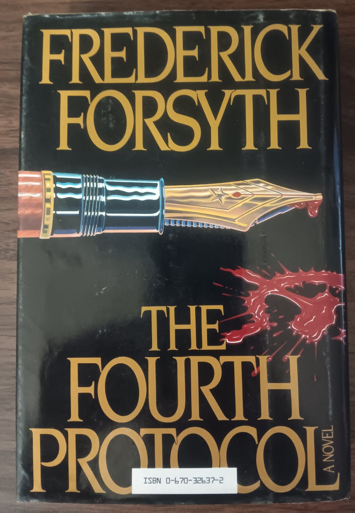 The Fourth Protocol by Frederick Forsyth — Hardcover with Dust Jacket