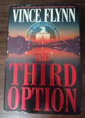 The Third Option by Vince Flynn — Hardcover, First Edition, First Printing