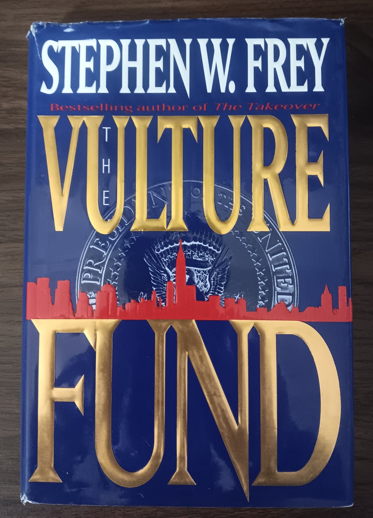 The Vulture Fund by Stephen W. Frey — Hardcover, First Edition, First Printing