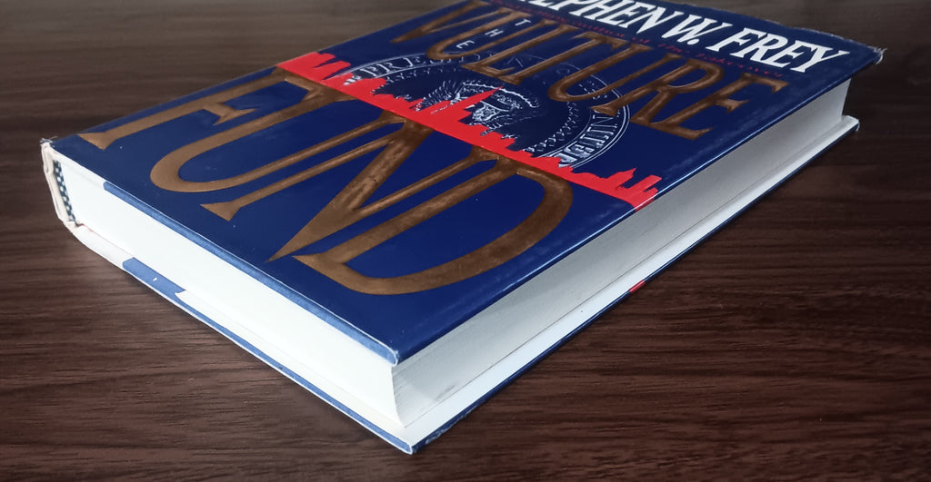 The Vulture Fund by Stephen W. Frey — Hardcover, First Edition, First Printing