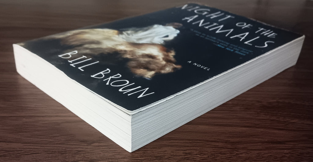 Night of the Animals by Bill Broun — Paperback
