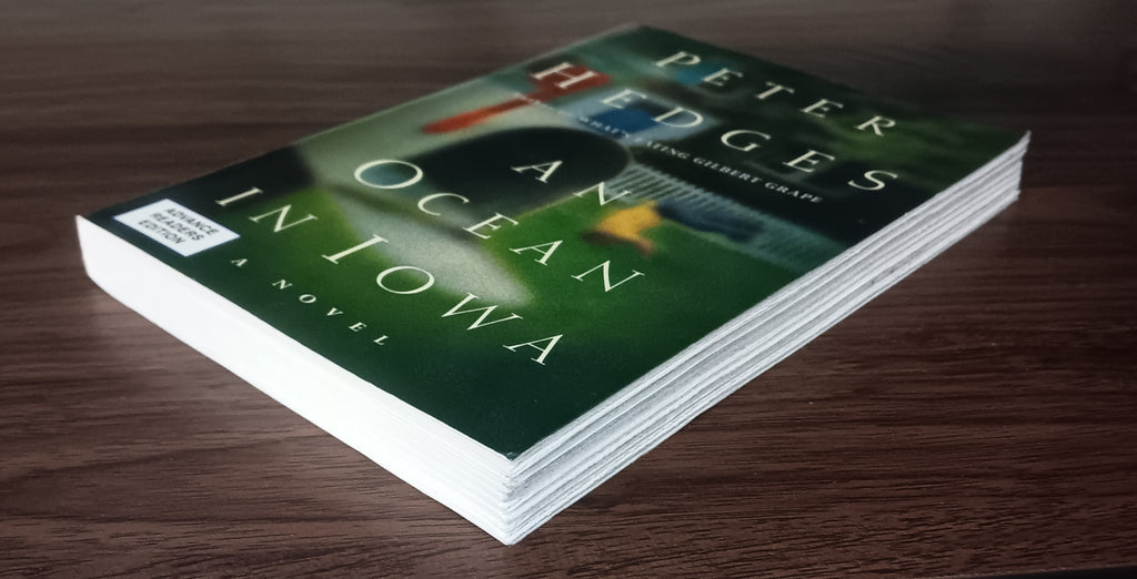 An Ocean in Iowa by Peter Hedges — Advance Reading Copy Paperback