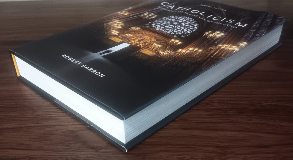 Catholicism: A Journey to the Heart of the Faith by Robert Barron — Second Edition Hardcover