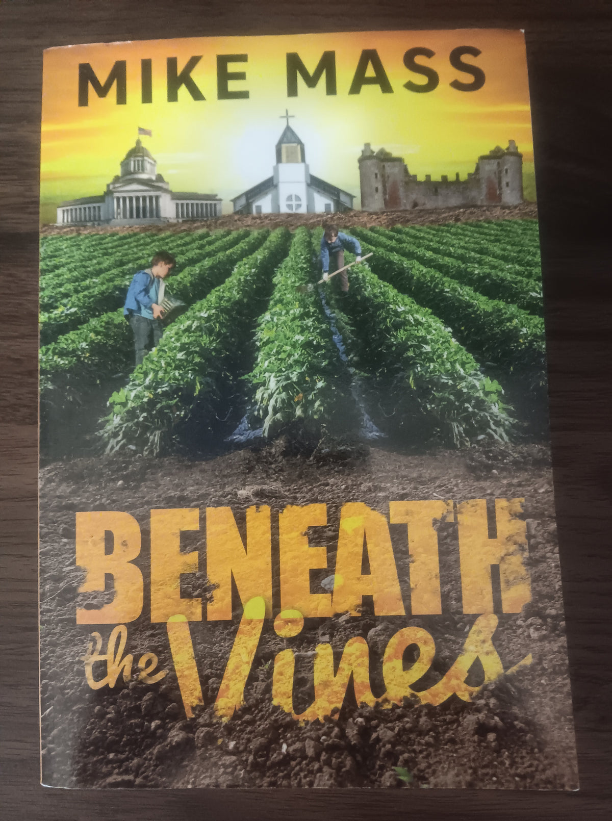 Beneath the Vines by Mike Mass — Paperback