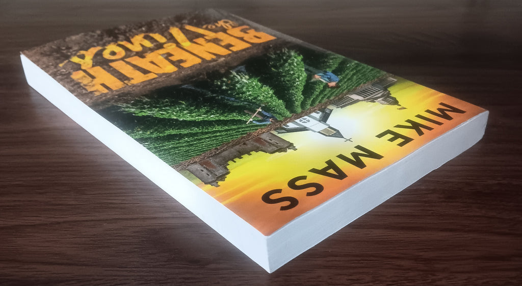 Beneath the Vines by Mike Mass — Paperback