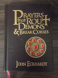 Prayers That Rout Demons & Break Curses by John Eckhardt — Two-in-One Hardcover