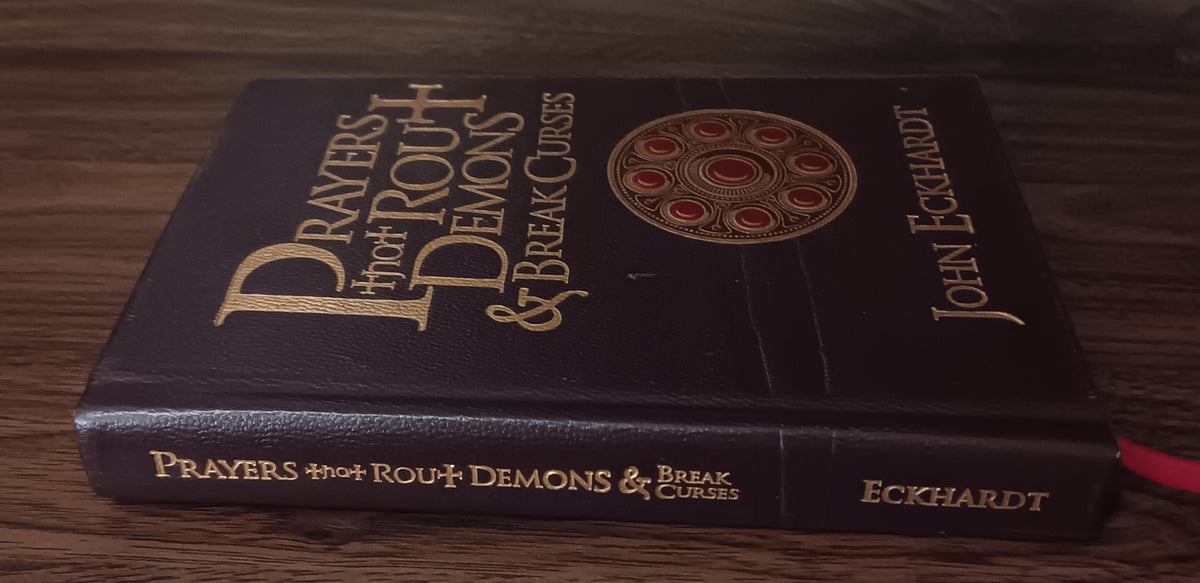 Prayers That Rout Demons & Break Curses by John Eckhardt — Two-in-One Hardcover