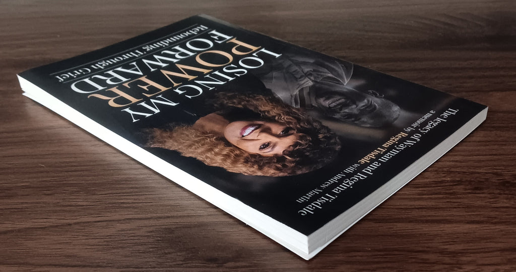 Losing My Power Forward: Rebounding Through Grief by Regina Tisdale — Paperback