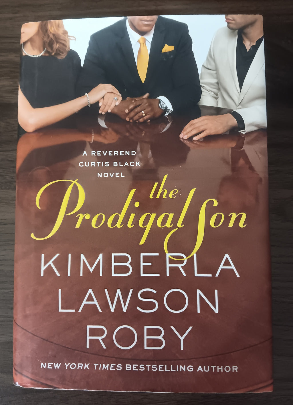 The Prodigal Son by Kimberla Lawson Roby — First Edition, First Printing Hardcover