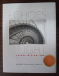 Echoes of Light: Images into Writing — Sam Joyner & Steve Gerkin | Hardcover