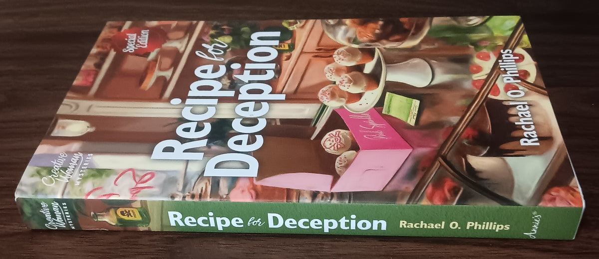Recipe for Deception — Rachael O. Phillips | Special Edition, First Printing