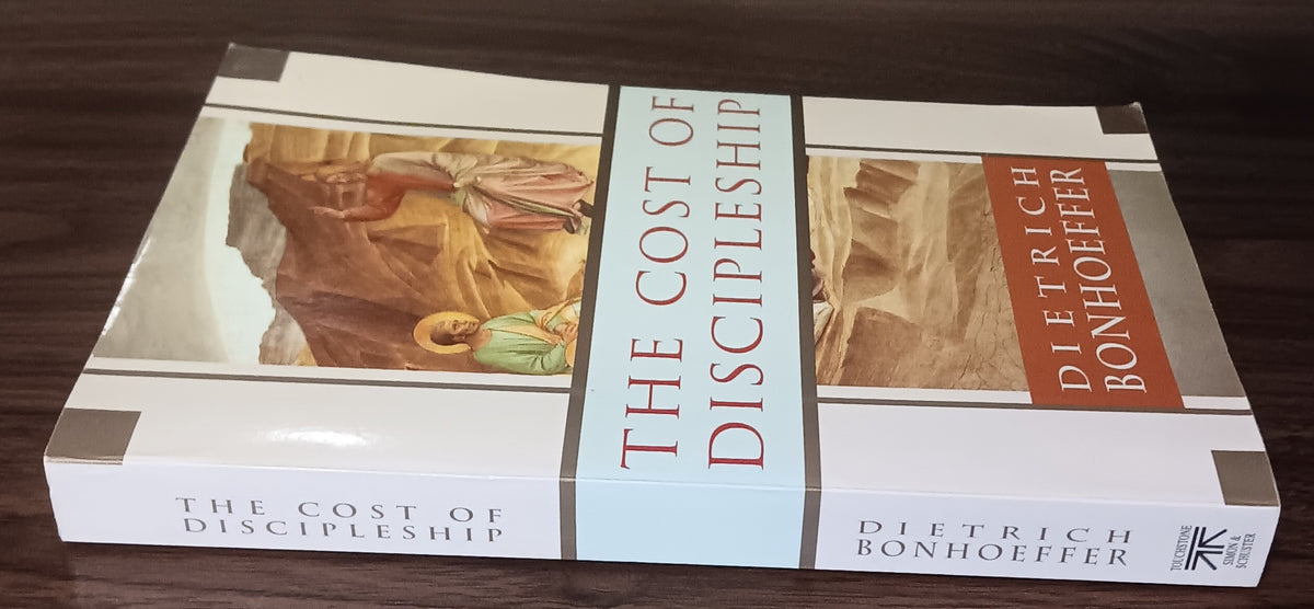 The Cost of Discipleship by Dietrich Bonhoeffer — Paperback