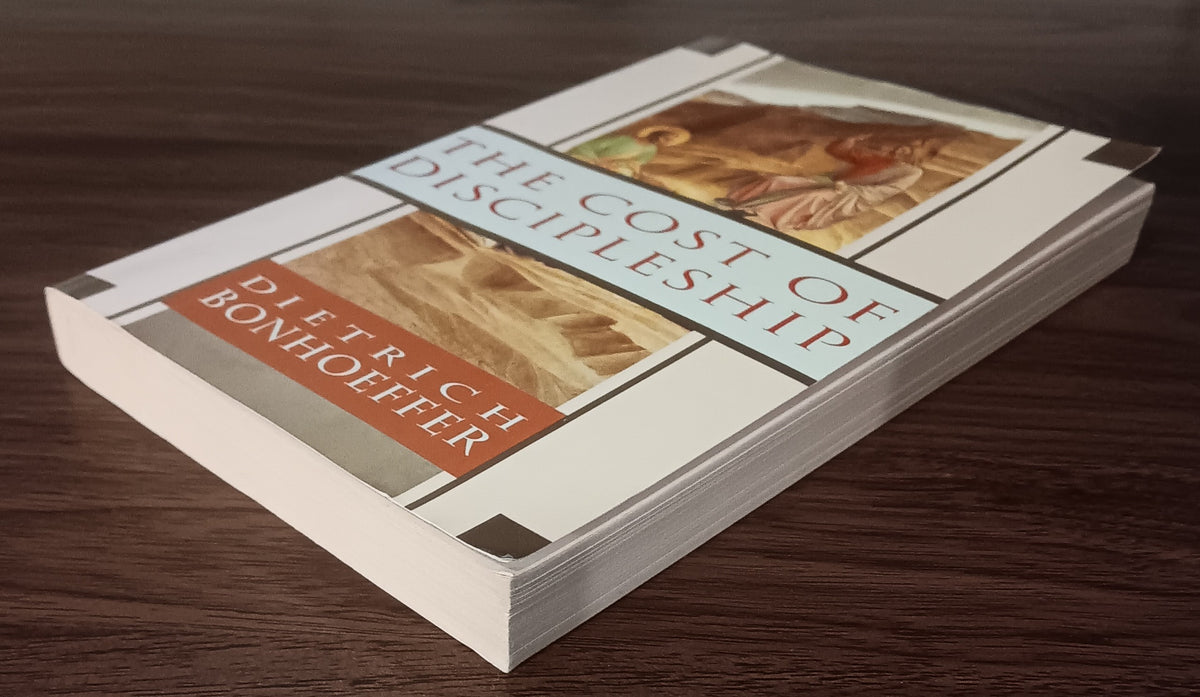 The Cost of Discipleship by Dietrich Bonhoeffer — Paperback