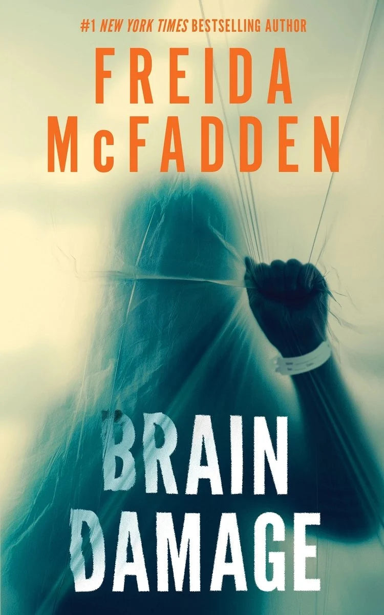 Brain Damage by Freida McFadden — New Paperback