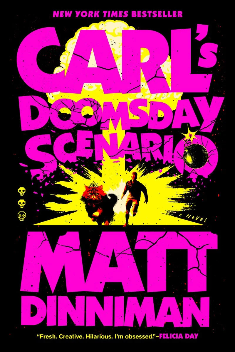 Carl’s Doomsday Scenario by Matt Dinniman — New Paperback
