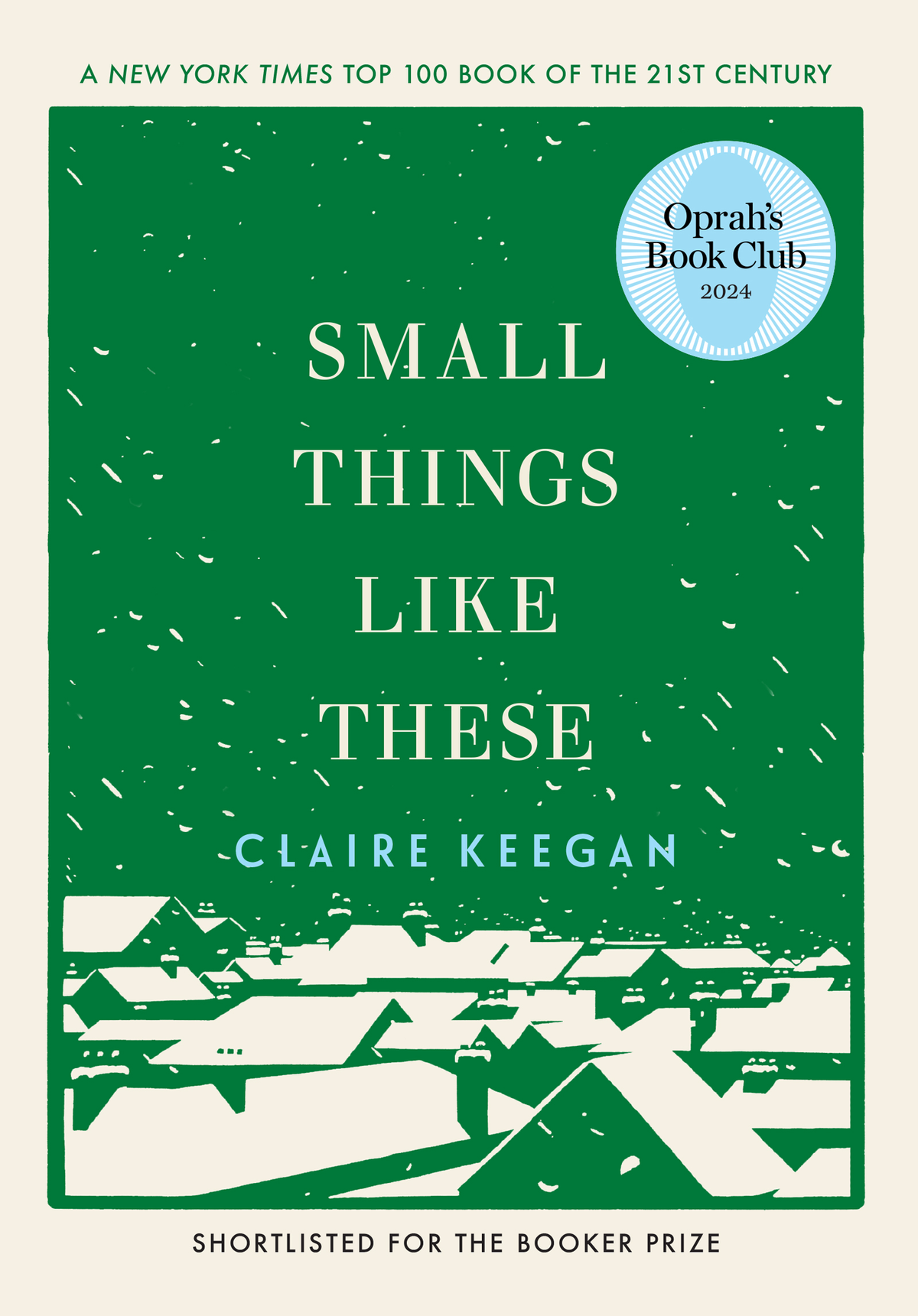 Small Things Like These by Claire Keegan — New Hardcover (Oprah’s Book Club)