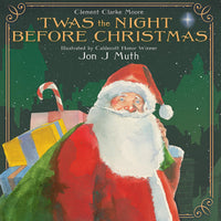 ’Twas the Night Before Christmas by Clement Clarke Moore, Illustrated by Jon J Muth — Hardcover