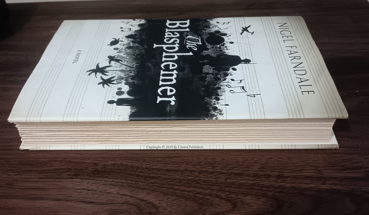 The Blasphemer Nigel Farndale 1st Edition 1st Printing 2010 Hardcover DJ