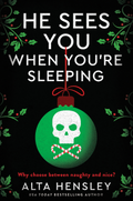 He Sees You When You’re Sleeping by Alta Hensley — New Paperback